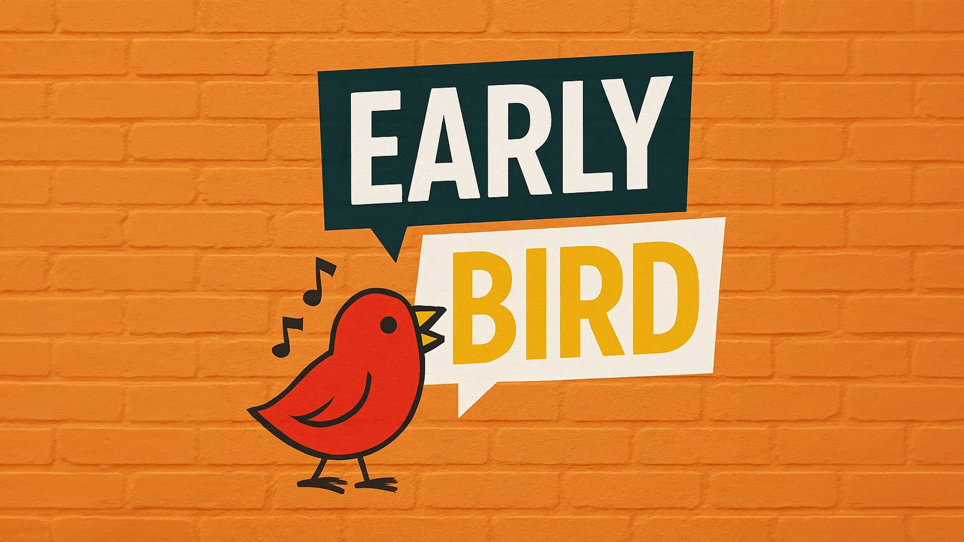 "Early Bird" - Würzburg